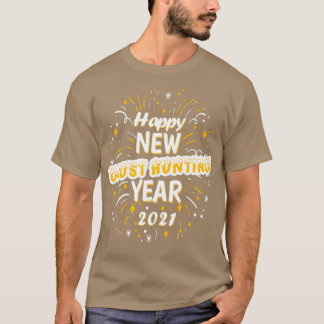 Camiseta Feliz regalo de bienvenida de Año Nuevo de Caza de