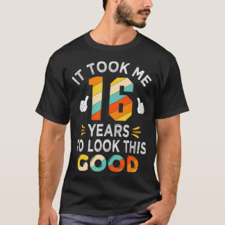 Camiseta Feliz regalo de cumpleaños número 16 me llevó 16 a