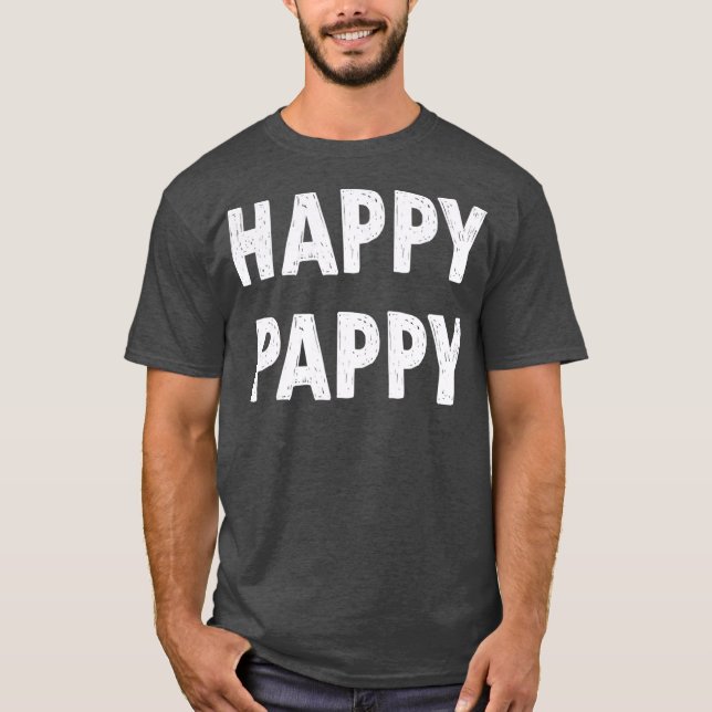 Camiseta Feliz regalo de pappy abuelo Funny (Anverso)