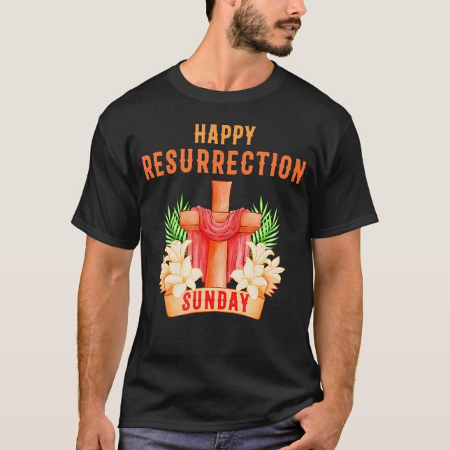 Camiseta Feliz Resurrección Domingo Pascua Jesús Cristiano  (Anverso)