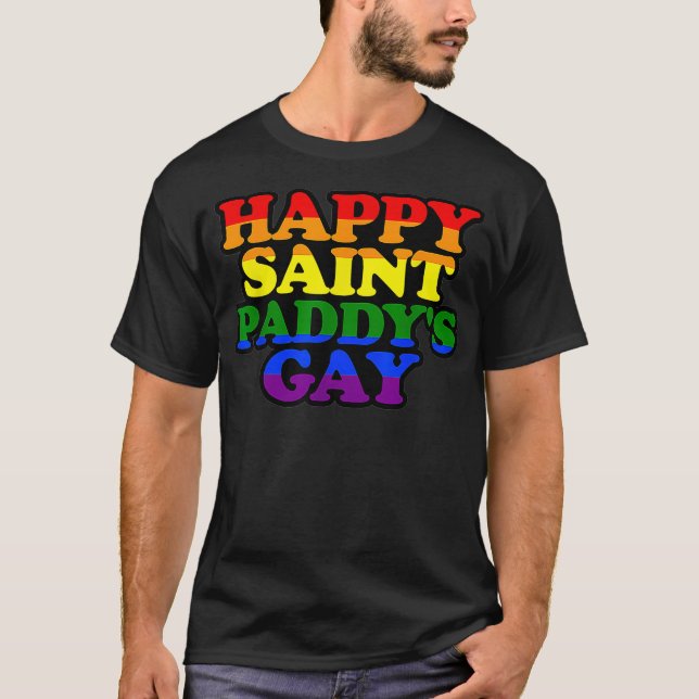 Camiseta FELIZ SAINT PADDYS GAY Funny Día LGBTQ St Patricks (Anverso)