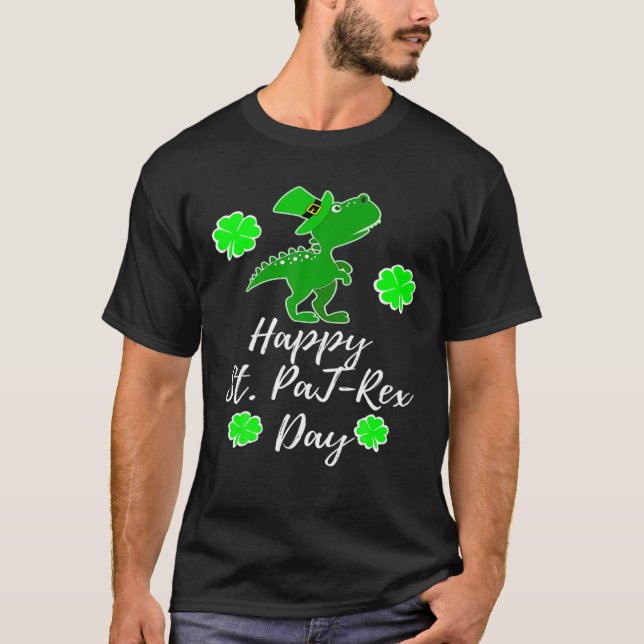 Camiseta FELIZ SAN PAT REX DAY T Rex Dinosaur Funny St Patr (Anverso)