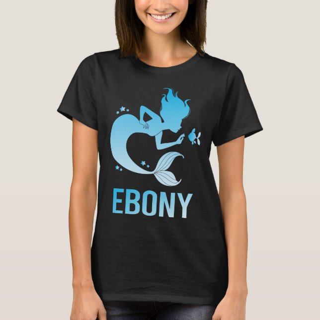 Camiseta Feliz Sirena - Nombre de Ebony (Anverso)