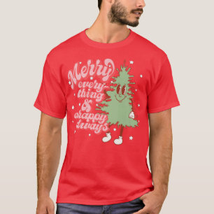 Camiseta Feliz Todo Y Feliz Árbol De Navidad Siempre