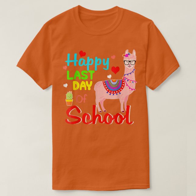 Camiseta Feliz último día de clase de profesor o estudiante (Diseño del anverso)
