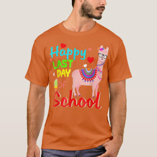 Camiseta Feliz último día de clase de profesor o estudiante