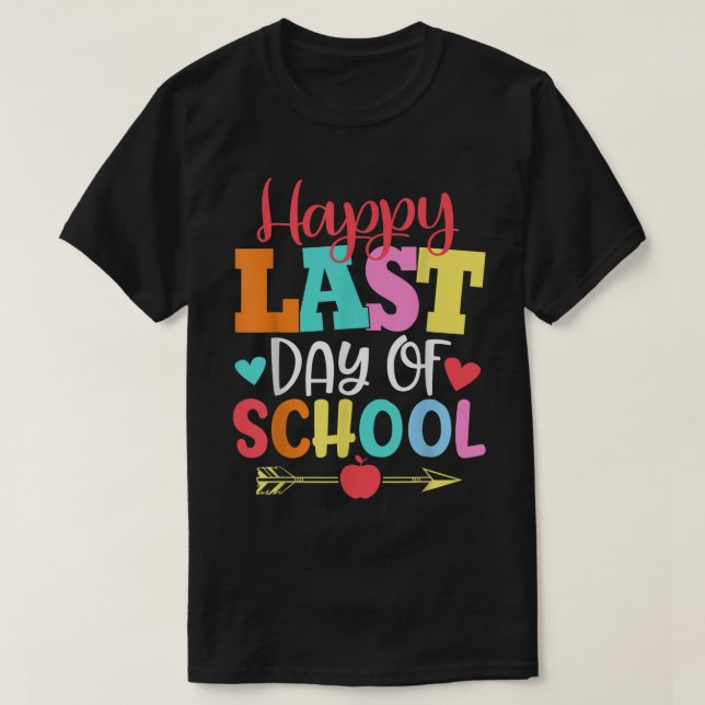 Camiseta Feliz último día de clases a estudiantes y profeso (Diseño del anverso)