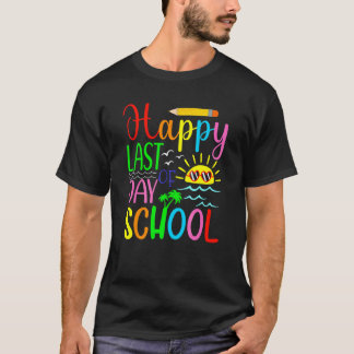 Camiseta Feliz último día de clases para estudiantes y maes
