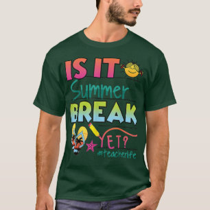 Camiseta Feliz último día de clases - ¿Ya es vacaciones de