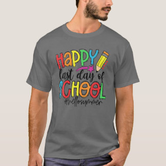 Camiseta Feliz Último Día De Colegio Hola Escultor De Veran