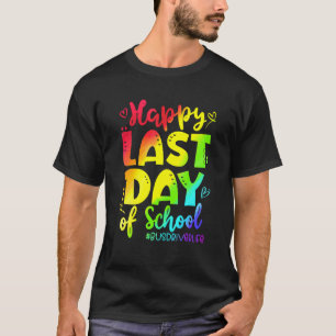Camiseta Feliz Último Día De Conductor De Autobuses Escolar