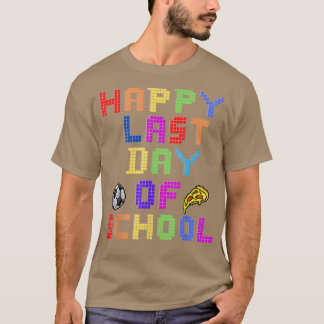 Camiseta Feliz último día de escuela cita regalo pizza bola