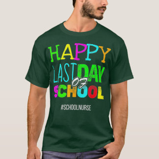 Camiseta Feliz último día de escuela, divertida escuela de