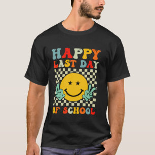 Camiseta Feliz último día de escuela Fin de año Maestro Est