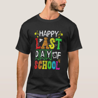 Camiseta Feliz Último Día De Escuela Fuera Para Verano Maes