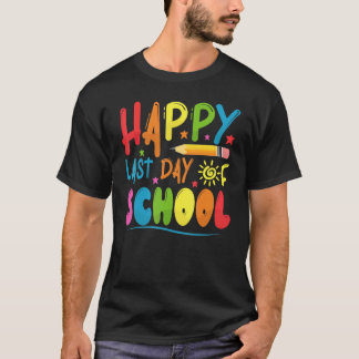 Camiseta Feliz último día de escuela maestro estudiante gra