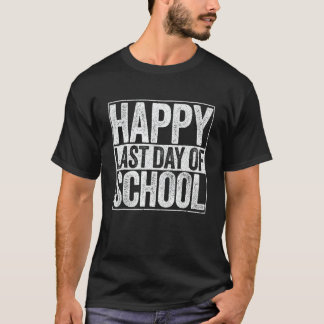 Camiseta Feliz último día de escuela para el maestro del es