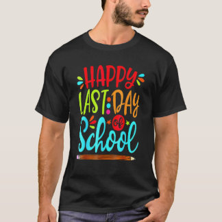 Camiseta Feliz Último Día De Escuela Profesor Estudiante Gr
