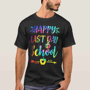 Camiseta Feliz Último Día De Escuela Tie Dye Estudiantes Y