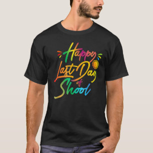 Camiseta Feliz Último Día De Escuela Vacaciones De Verano E