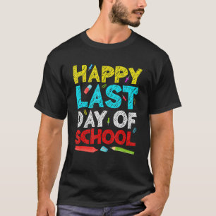 Camiseta Feliz Último Día De Estudiantes Y Maestros 1