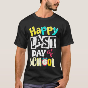 Camiseta Feliz Último Día De Estudiantes Y Maestros 1