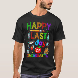 Camiseta Feliz último día de graduación de jardín de infant