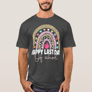 Camiseta Feliz último día de graduación escolar de docentes