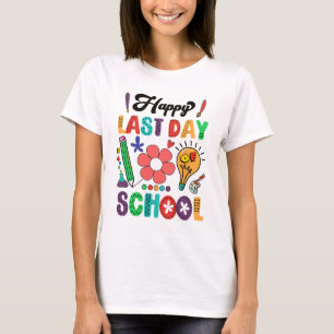 Camiseta Feliz Último Día De Graduación Escolar De Estudian