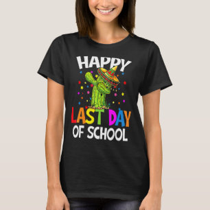 Camiseta Feliz Último Día De Graduación Escolar De Estudian