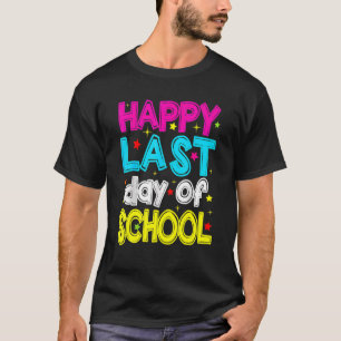 Camiseta Feliz Último Día De Graduación Escolar De Estudian