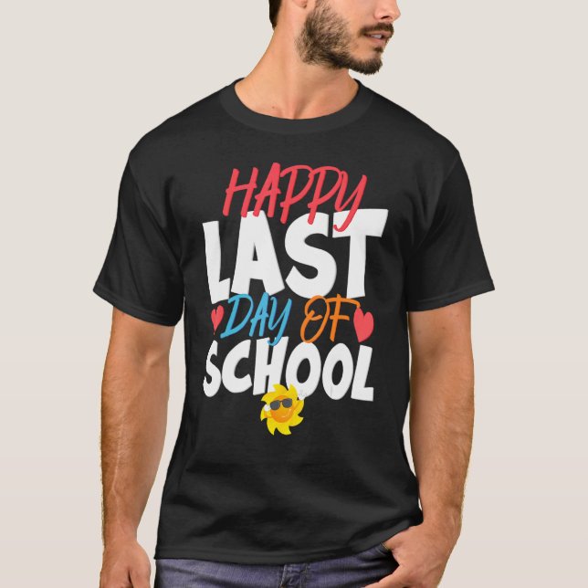 Camiseta Feliz Último Día De Graduación Escolar De Estudian (Anverso)