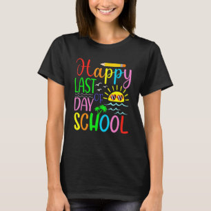 Camiseta Feliz Último Día De Graduación Escolar De Estudian