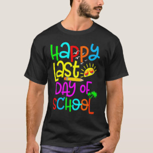 Camiseta Feliz Último Día De Graduación Escolar De Estudian