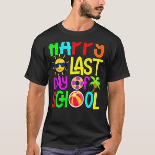 Camiseta Feliz Último Día De Graduación Escolar De Estudian