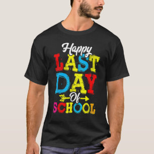 Camiseta Feliz Último Día De Graduación Escolar De Estudian