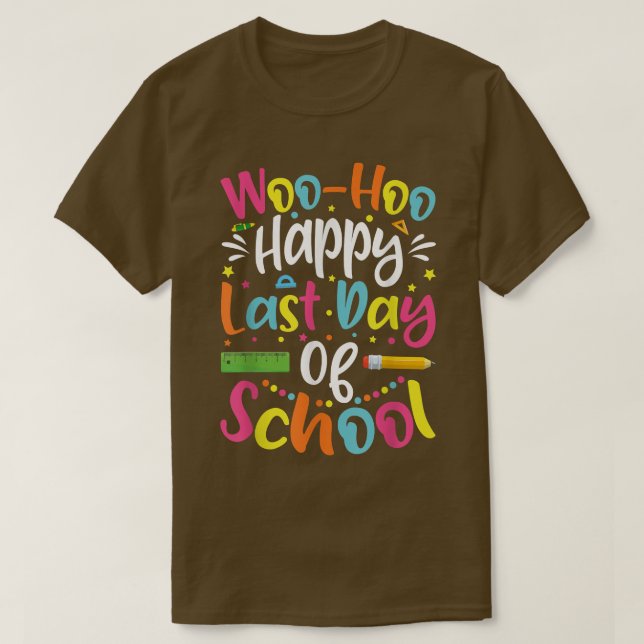 Camiseta Feliz Último Día De Graduación Escolar De Estudian (Diseño del anverso)