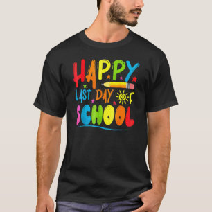 Camiseta Feliz Último Día De Graduación Escolar De Estudian