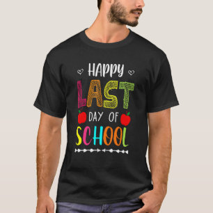 Camiseta Feliz Último Día De La Escuela De Verano Del Profe