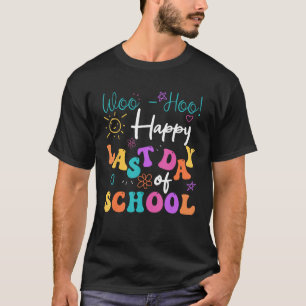 Camiseta Feliz Último Día De La Escuela En Verano, Estamos