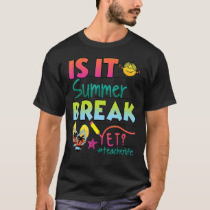 Camiseta Feliz Último Día De La Escuela Es Verano Aún