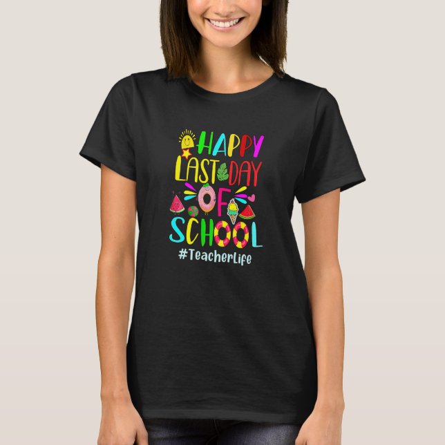 Camiseta Feliz Último Día De La Escuela Hola Maestro De Ver (Anverso)