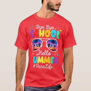 Camiseta Feliz Último Día De La Escuela Para La Vida Vacaci