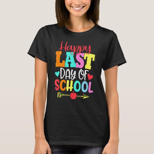 Camiseta Feliz Último Día De La Escuela Para Profesores Est (Anverso)
