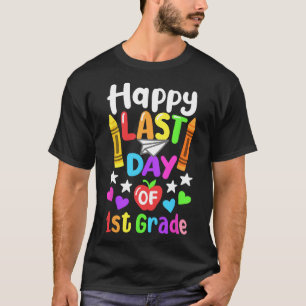 Camiseta Feliz Último Día De La Escuela Primer Grado De 202