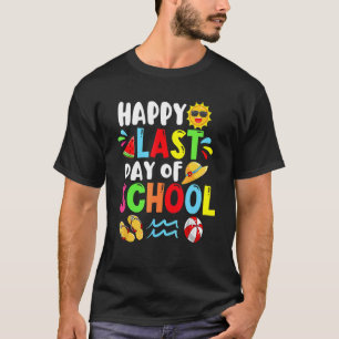 Camiseta Feliz Último Día De La Escuela Tiempo De Verano Cu