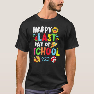 Camiseta Feliz Último Día De La Escuela Tiempo De Verano Cu
