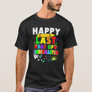 Camiseta Feliz Último Día De La Maestra De Kinder Estudiant