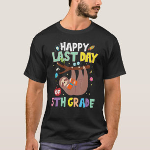 Camiseta Feliz Último Día De Maestra De 5º Grado Cute Sloth