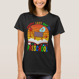 Camiseta Feliz Último Día De Maestros Y Stu De Preescolar 2